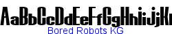Bored Robots KG   10K (2002-12-27)