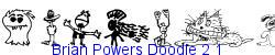 Brian Powers Doodle 2 1   98K (2006-11-13)