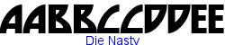 Die Nasty   17K (2002-12-27)
