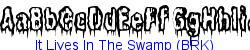 It Lives In The Swamp (BRK)   54K (2003-03-02)