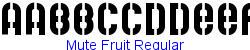 Mute Fruit Regular  161K (2003-03-02)