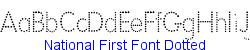 National First Font Dotted   28K (2002-12-27)