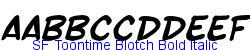 SF Toontime Blotch Bold Italic - Bold weight  563K (2003-01-22)