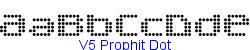 V5 Prophit Dot - Bold weight   37K (2003-04-18)